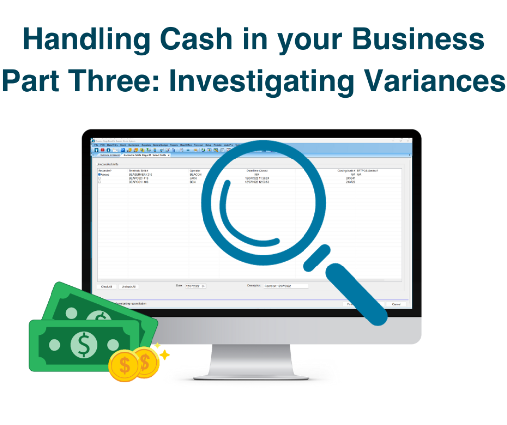 Handling Cash in your Business. Part Three: Investigating a Cash or Media variance
